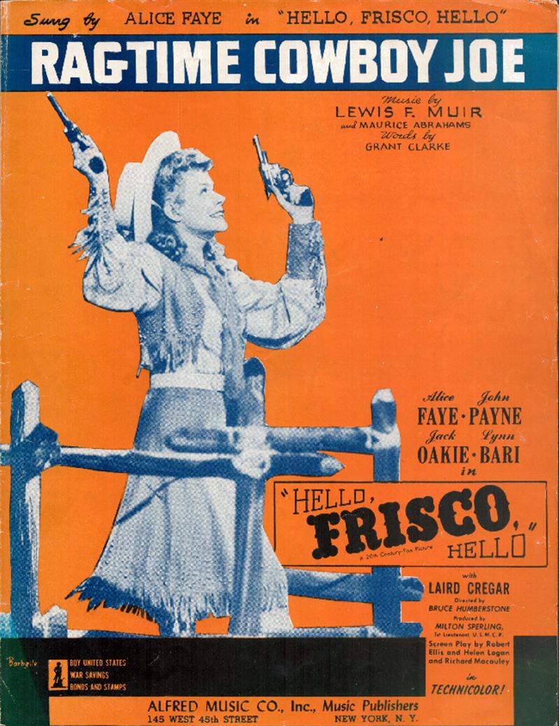 Ragtime Cowboy Joe - Hello, Frisco, Hello