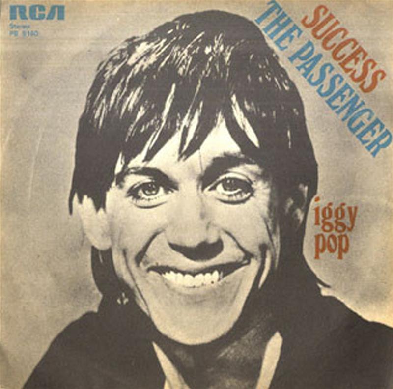 The Passenger (RCA PB 9160) Iggy Pop