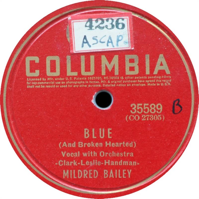 Blue (And Broken Hearted) Mildred Bailey 1940