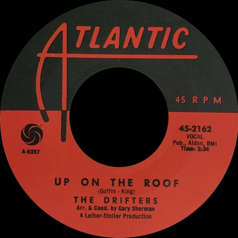 Up On The Roof - The Drifters [Atlandtic 2162