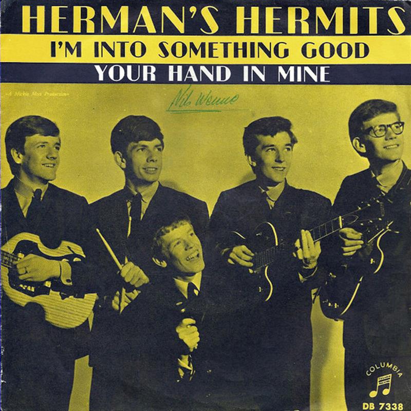 I'm Into Something Good - Herman's Hermits - Columbia DB 7338
