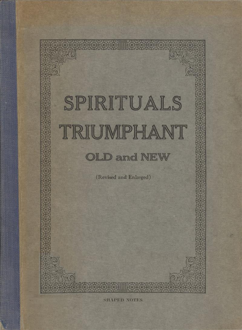 Spirituals Triumphant Old And New 1927
