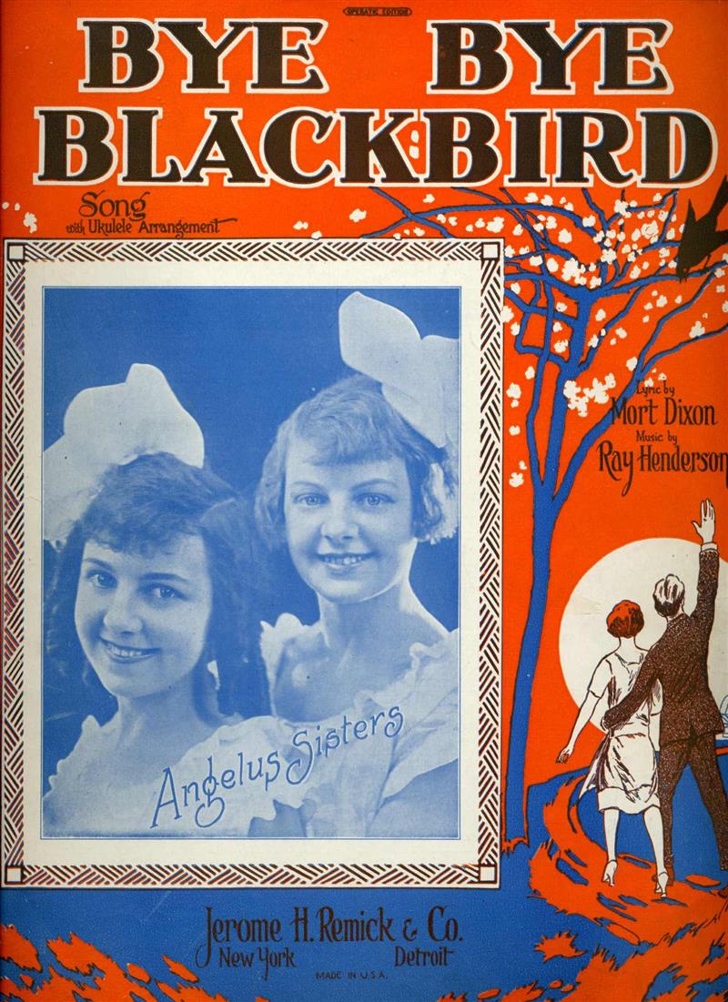 Bye Bye Blackbird - Angelus Sisters