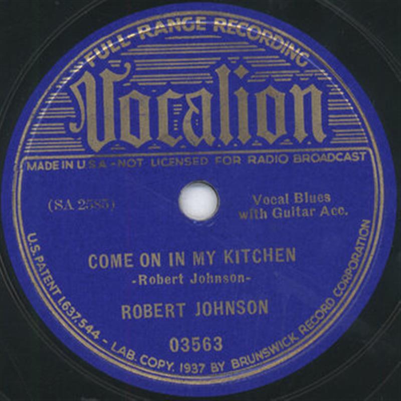Come On In My Kitchen - Vocalion 3563