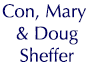 Con, Mary & Doug Sheffer