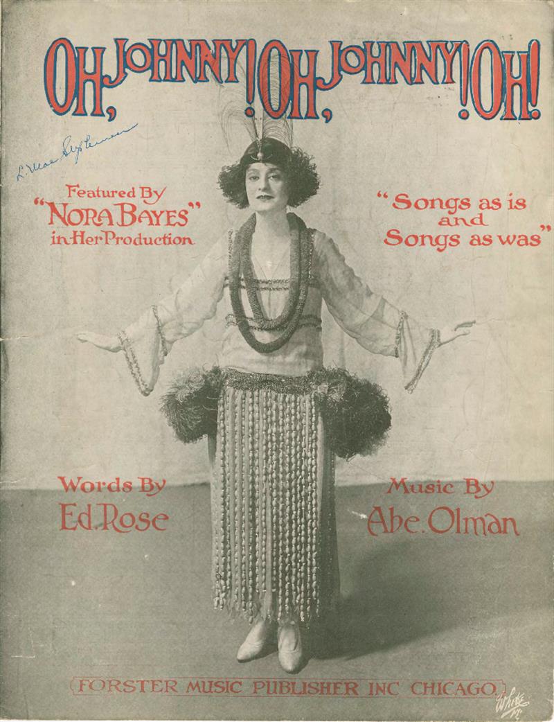 Oh Johnny, Oh Johnny Oh! (Nora Bayes 1918)