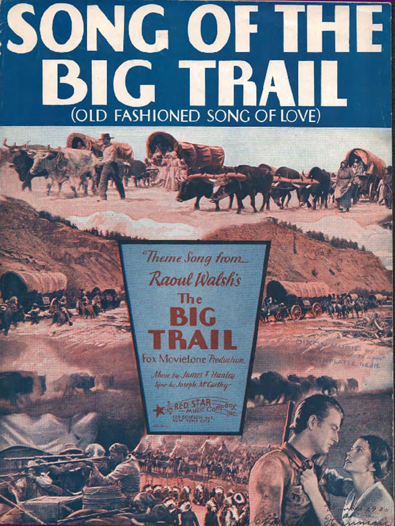 Song of the Big Trail