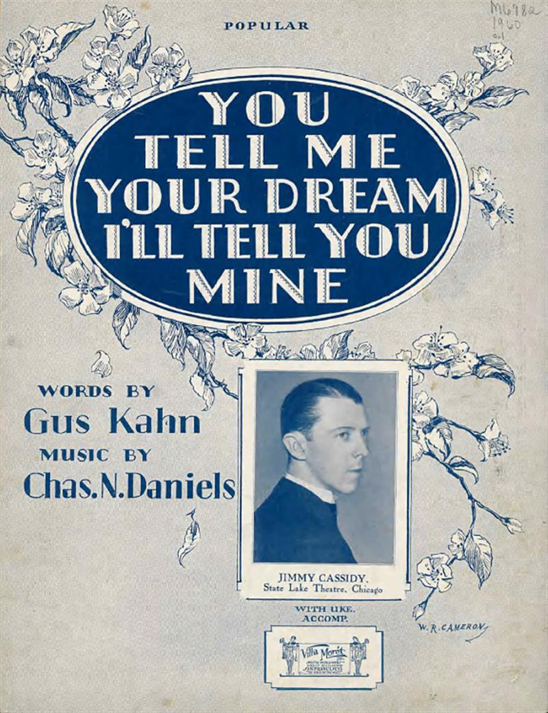 You Tell Me Your Dream (Kahn, Cassidy 1928)