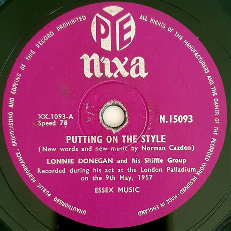 Puttin' On The Syle - PYE Nixa N.15093 (Lonnie Donegan)