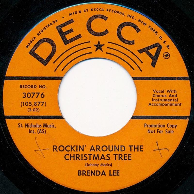 Rockin' Around The Christmas Tree (Decca 30776 Brenda Lee)