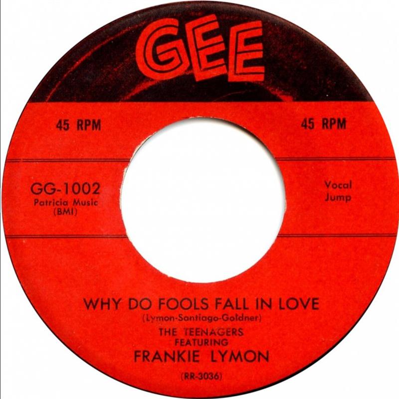 Why Do Fools Fall In Love - Gee GG-1002