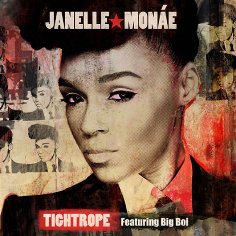 Tightrope - Janelle Monae