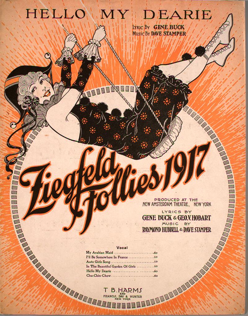 Hello My Dearie (1917, Ziegfeld Follies, alt.)