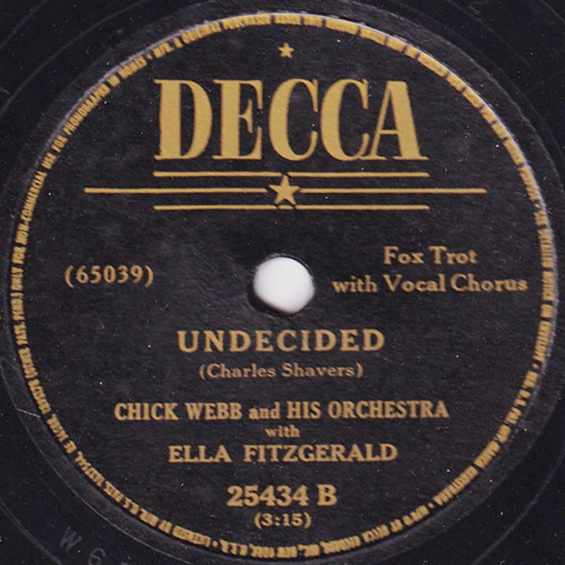 Undecided - DECCA 25434 B (Chick Web/Ella)