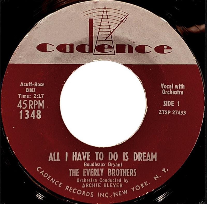 All I Have To Do Is Dream - The Everly Brothers [cadence ZTSP-27433]
