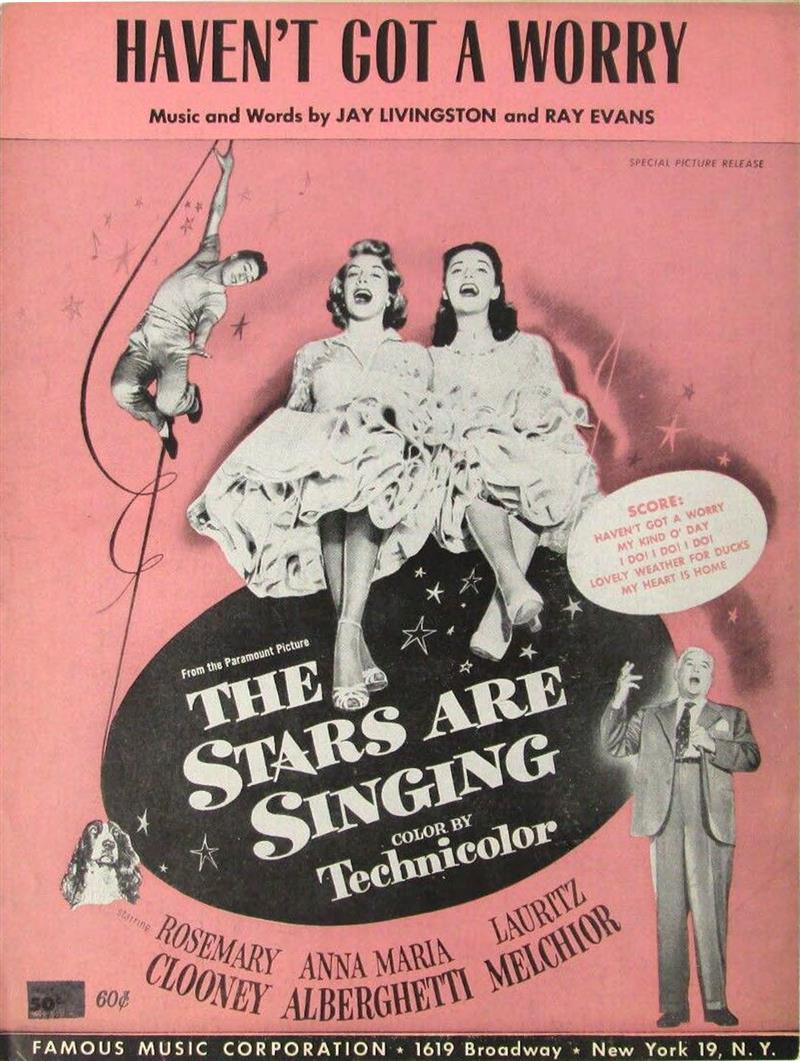 Haven't Got A Worry (The Stars Are Singing 1953)
