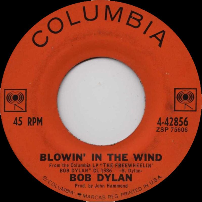 Blowin' In The Wind [Columbia 4-42856]