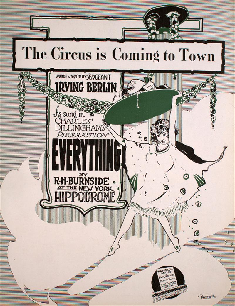 The Circus Is Coming To Town [Everything 1918]