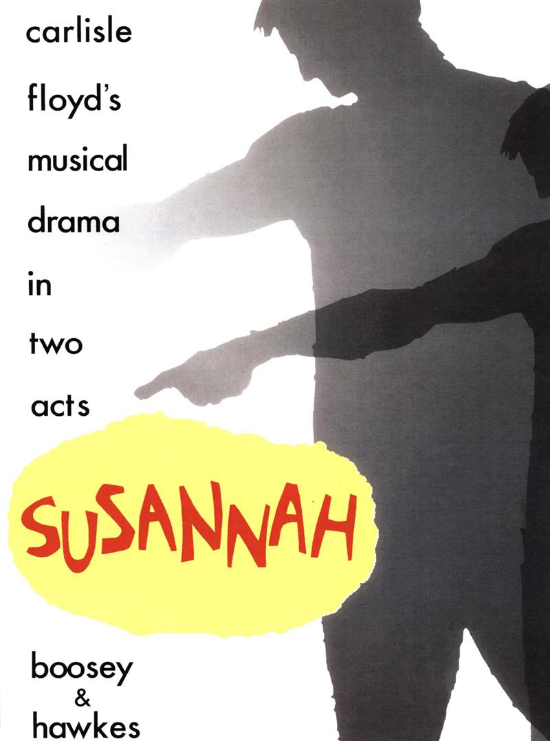 Susannah (1955 Carlisle Floyd)