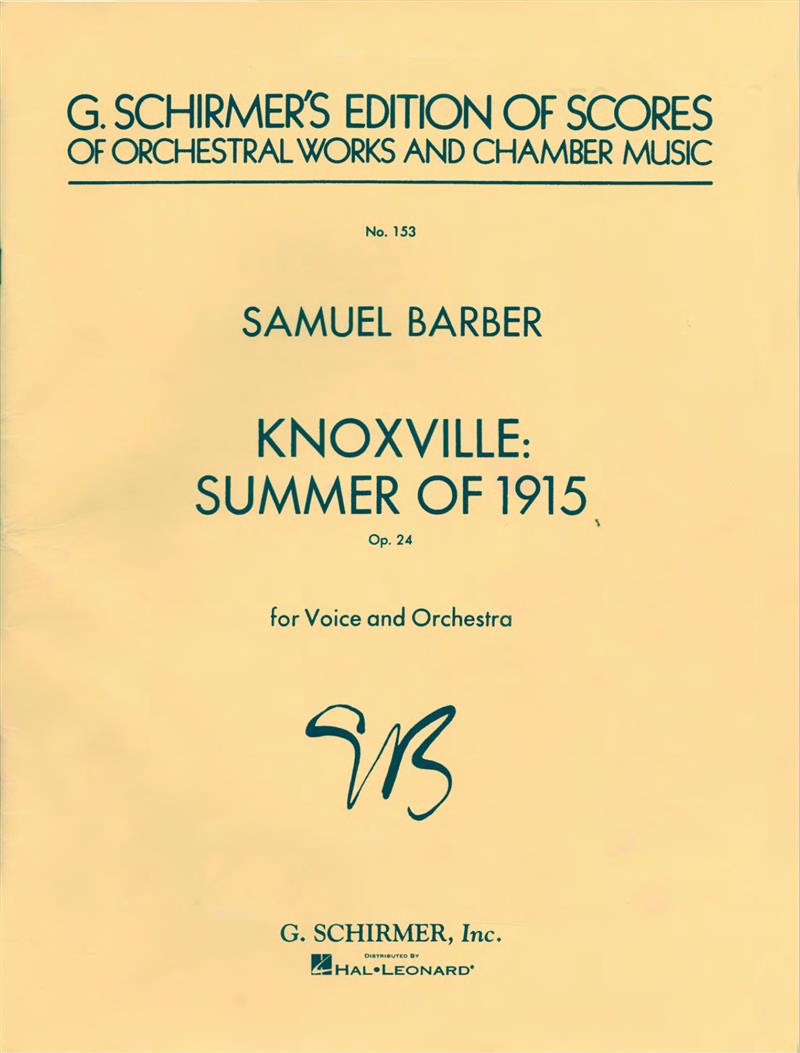 Barber - Knoxville Summer of 1915 [Schirmer]