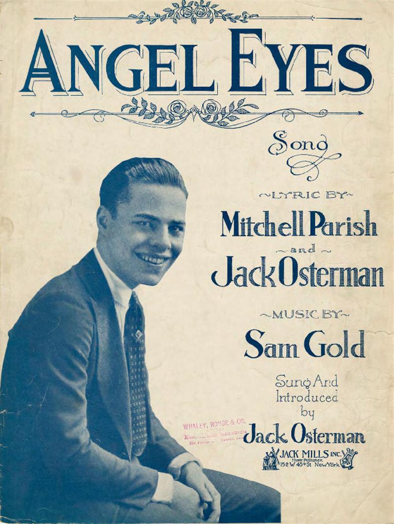 Angel Eyes [Parish-Osterman-Gold 1921