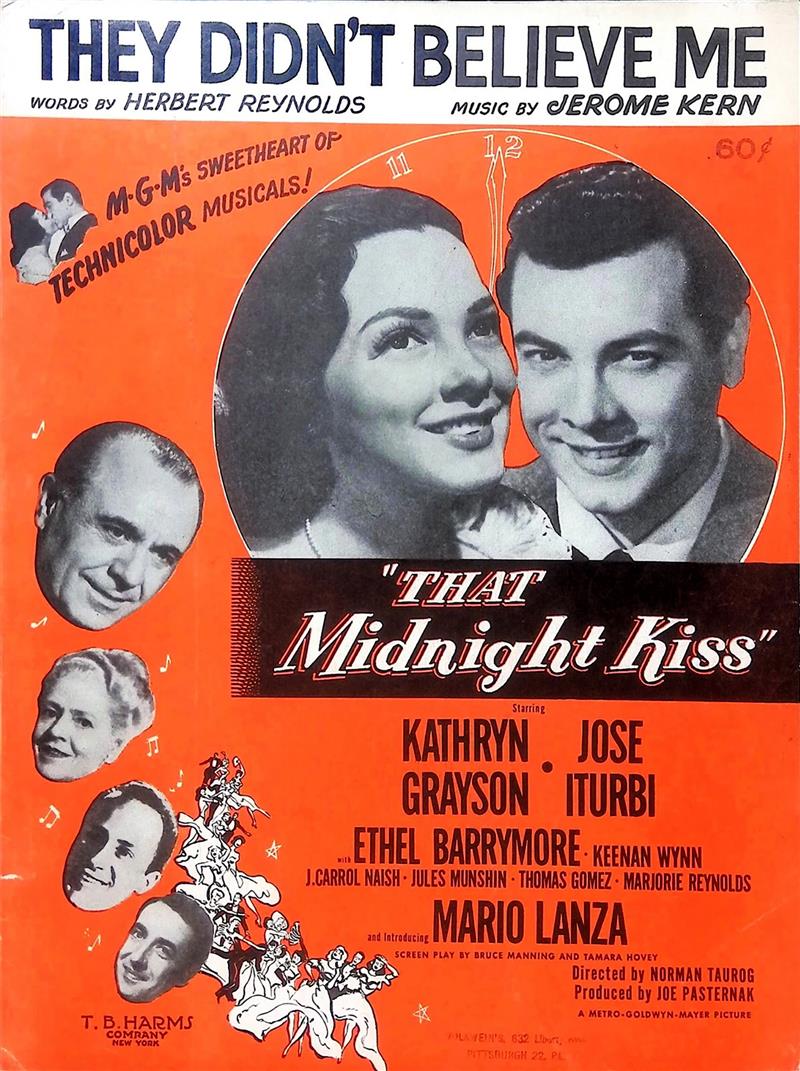 They Didn't Believe Me [That Midnight Kiss 1949]