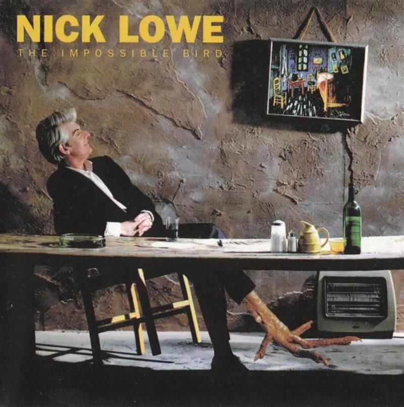 The Impossible Bird - Nick_Lowe