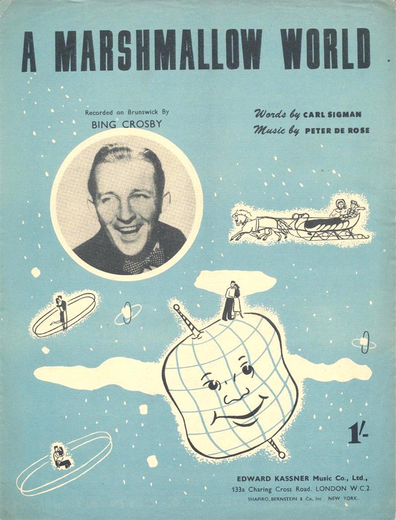 A Marshmallow World - Bing Crosby