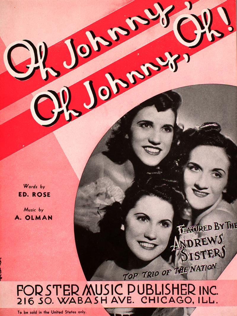 Oh Johnny, Oh Johnny, Oh! - Andrews Sisters