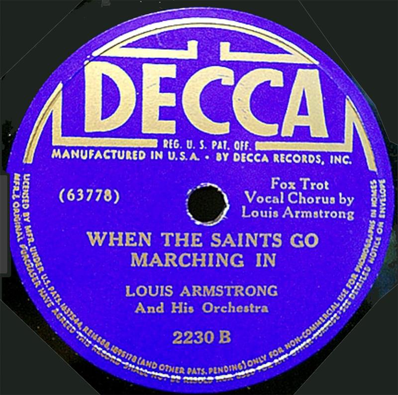 When The Saints Go Marching In - Lousi Armstrong & Orchestra 1938