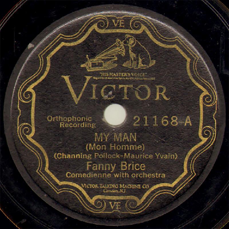My Man - Fanny Brice - Victor 21168-A