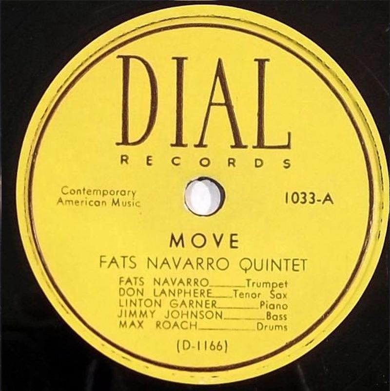 Move - Fats Navarro Quintet - Dial Records 1033-A