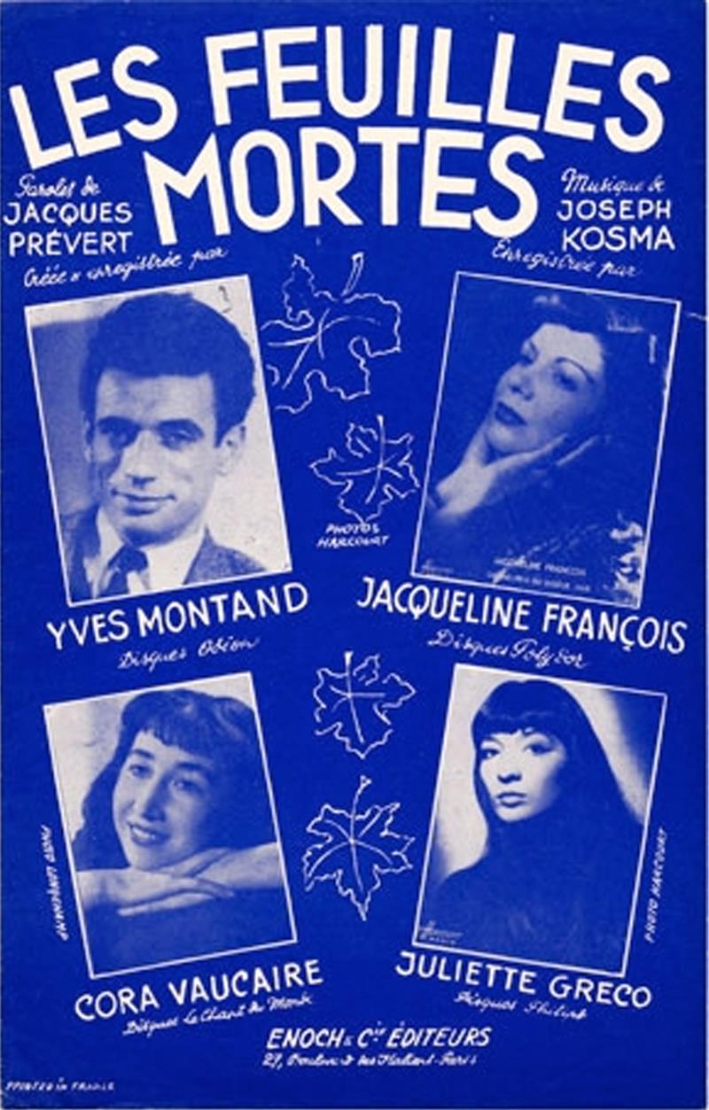 Les Feuilles Mortes (late French)