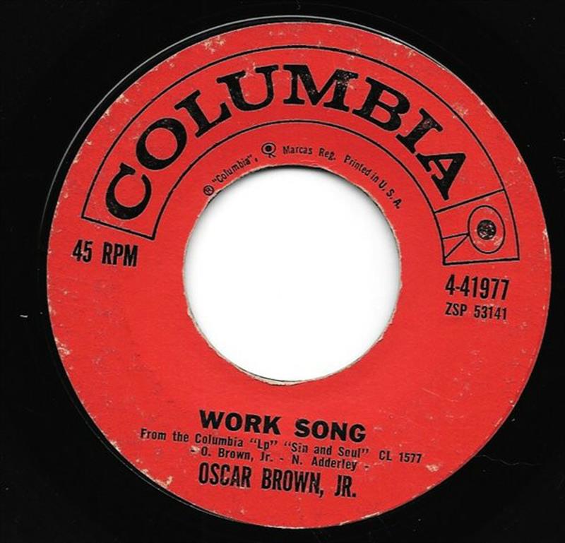Work Song - Oscar Brown, Jr