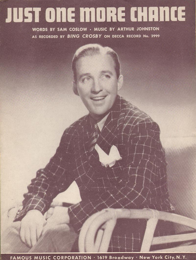 Just One More Chance - Bing Crosby