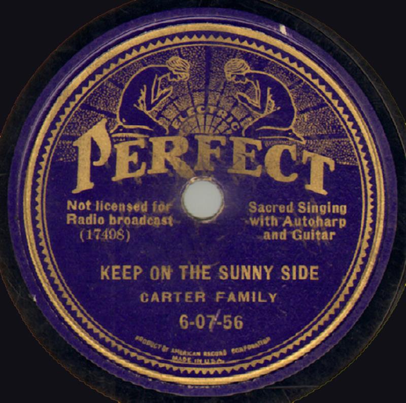 Keep On The Sunny Side - Perfect 6-07-56