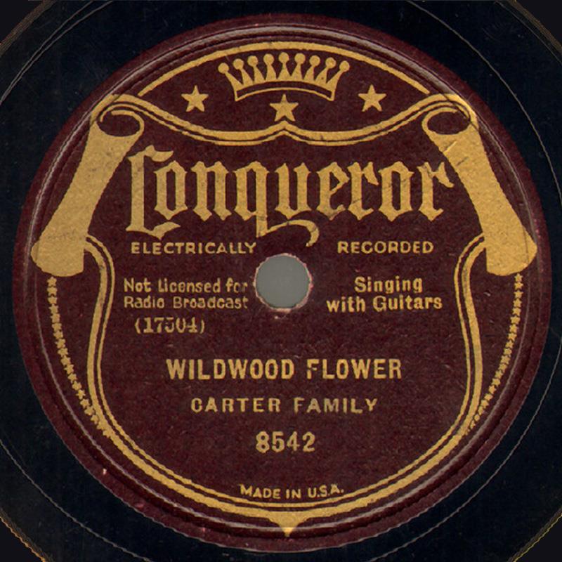 Wildwood Flower - Conqueror 8542