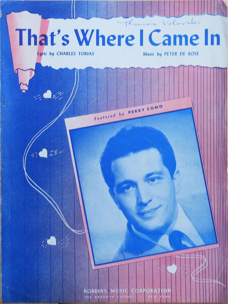 That's Where I Came In - Perry Como