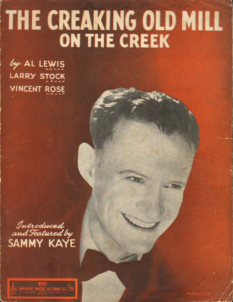The Creaking Old Mill On The Creek - Sammy Kaye