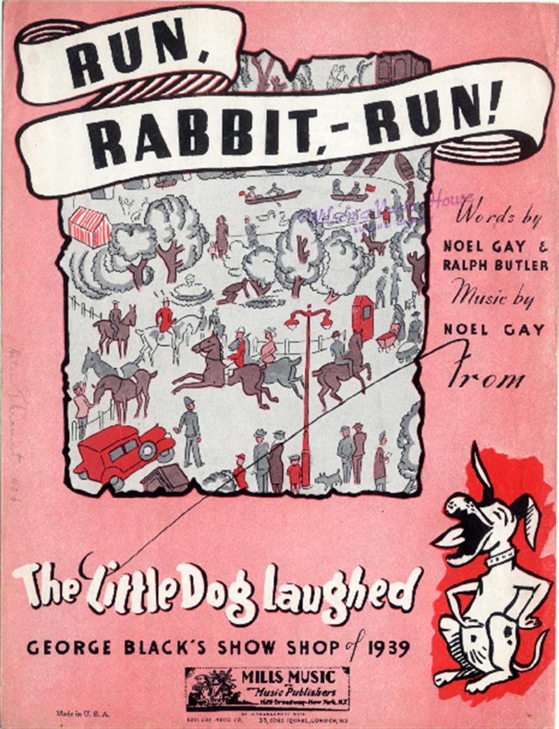Run, Rabbit, - Run (The Little Dog Laughed, 1939)