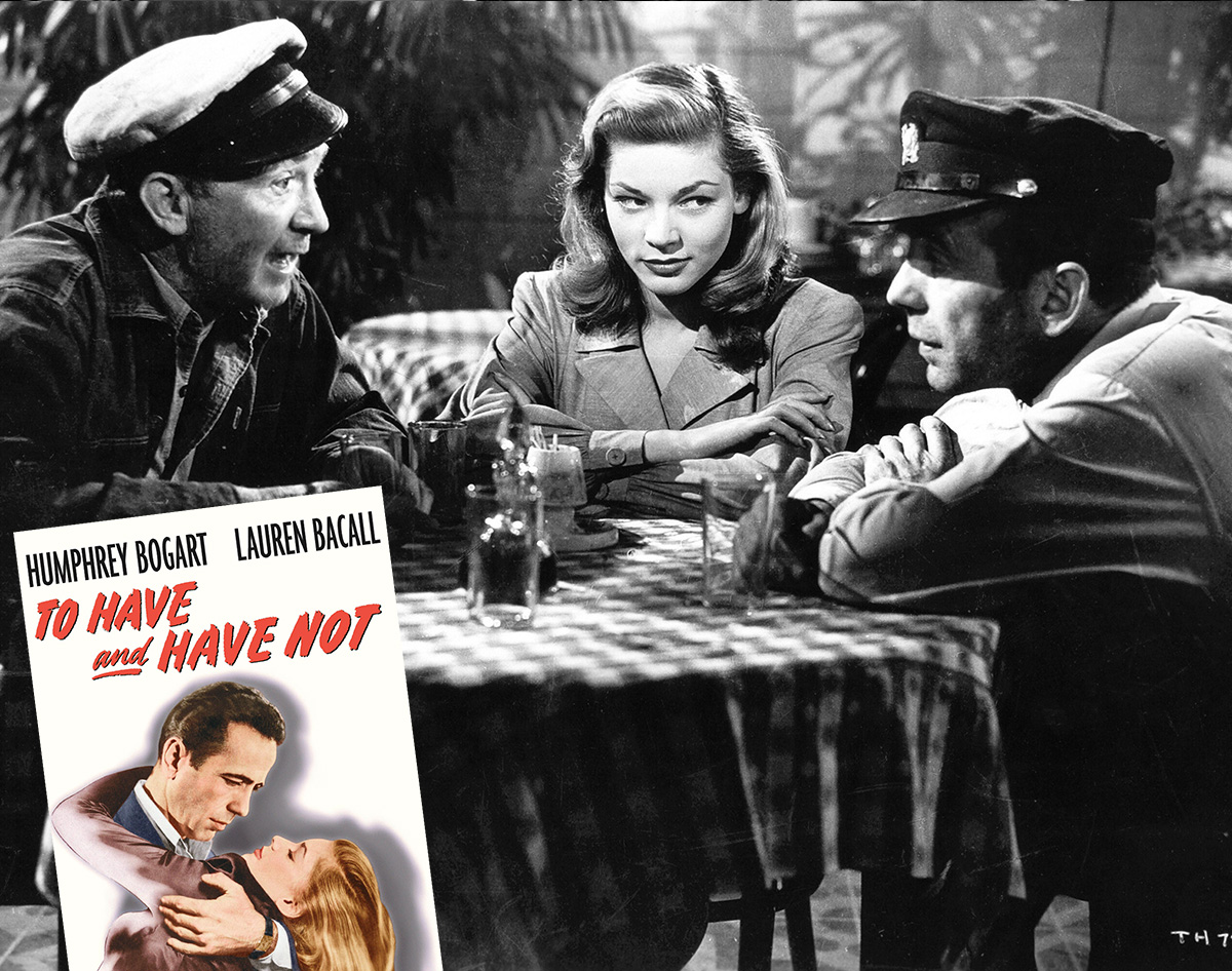 To Have And Have Not (Warner Bros. 1944) 1